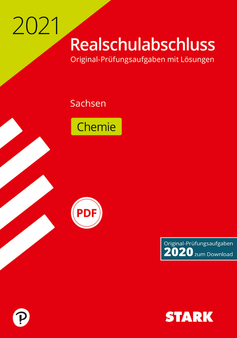 STARK Original-Pr&uuml;fungen Realschulabschluss 2021 - Chemie - Sachsen