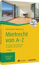 Mietrecht von A-Z - Rudolf St&uuml;rzer, Michael Koch