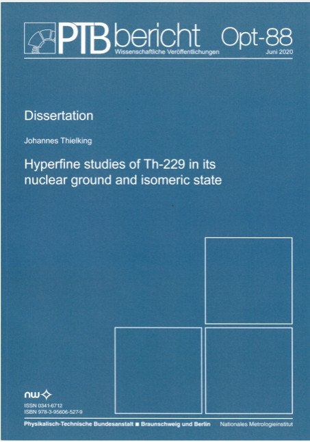 Hyperfine studies of Th-229 in its nuclear ground and isomeric state - Johannes Thielking