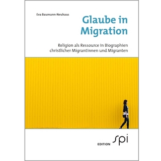 Glaube in Migration