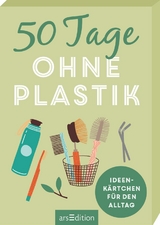 50 Tage ohne Plastik - Alexandra L&ouml;hr