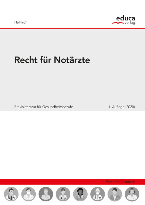 Recht f&uuml;r Not&auml;rzte - Michael Halmich