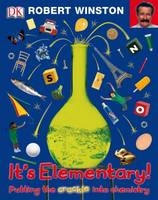 It's Elementary! -  Robert Winston