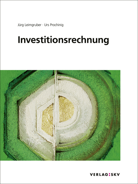 Investitionsrechnung, Bundle - J&uuml;rg Leimgruber, Urs Prochinig