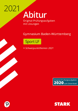 STARK Abiturprüfung BaWü 2021 - Sport Leistungsfach