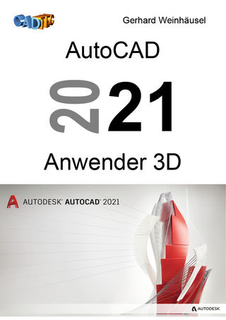 AutoCAD 2021 Anwender 3D