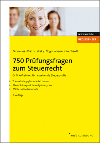 750 Prüfungsfragen zum Steuerrecht
