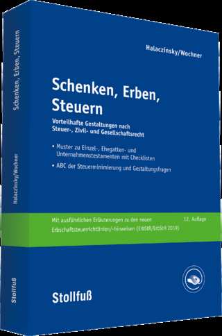 Schenken, Erben, Steuern