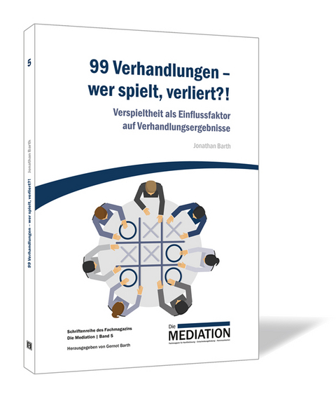 99 Verhandlungen &ndash; wer spielt, verliert?! - Jonathan Barth