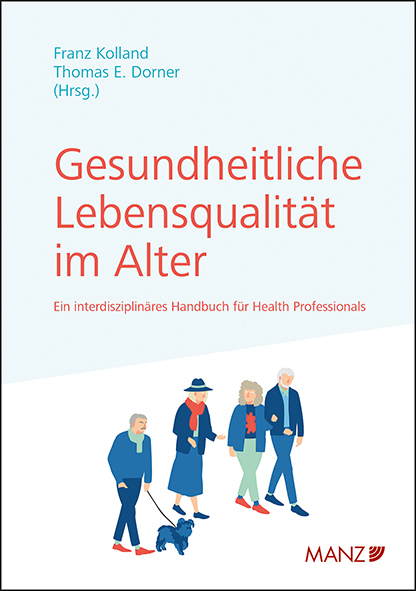 Gesundheitliche Lebensqualit&auml;t im Alter - 