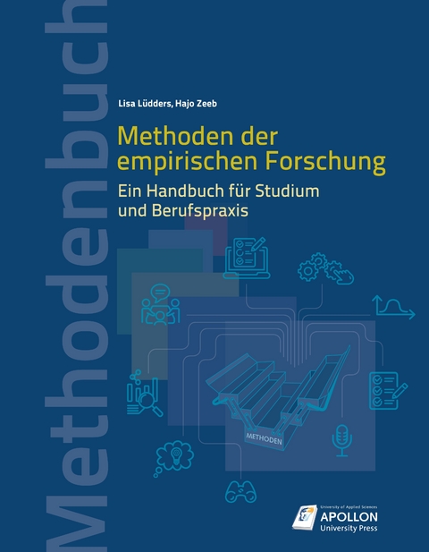 Methoden der empirischen Forschung - Lisa L&uuml;dders, Hajo Zeeb