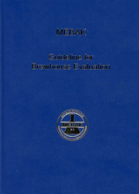 Guideline for Brewhouse Evaluation - 