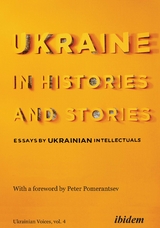 Ukraine in Histories and Stories - 
