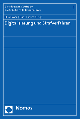 Digitalisierung und Strafverfahren