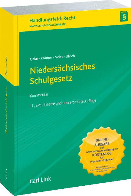 Nieders&auml;chsisches Schulgesetz - Dieter Galas, Friedrich-Wilhelm Kr&ouml;mer, Gerald Nolte, Karl-Heinz Ulrich