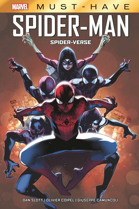 Marvel Must-Have: Spider-Man: Spider-Verse - Dan Slott, Giuseppe Camuncoli, Olivier Coipel