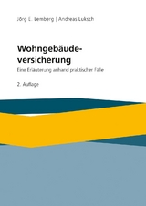 Wohngeb&auml;udeversicherung - J&ouml;rg Lemberg, Andreas Luksch