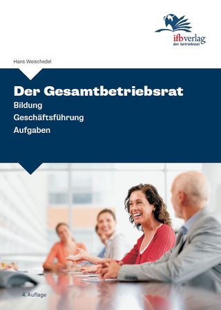 Der Gesamtbetriebsrat