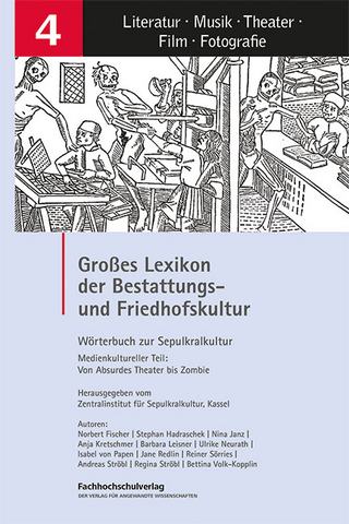 Großes Lexikon der Bestattungs- und Friedhofskultur