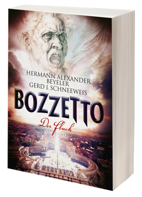 BOZZETTO I &ndash; Der Fluch - Hermann Alexander Beyeler, Gerd J. Schneeweis