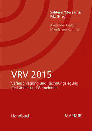 VRV 2015 Veranschlagung und Rechnungslegung für Länder und Gemeinden