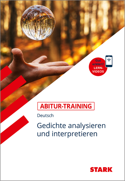 STARK Deutsch - Abitur-Training - Gedichte analysieren und interpretieren - Peter Wöhrle