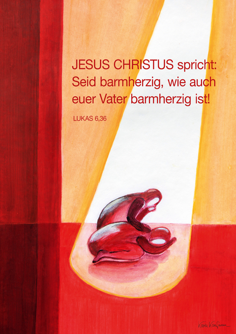 Jahreslosung 2021: Seid barmherzig, wie auch ... - Reinhard B&ouml;rner, Karin Kaufmann