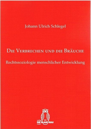 Die Verbrechen und die Bräuche