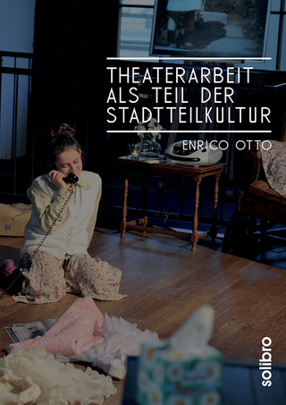 Theaterarbeit als Teil der Stadtteilkultur