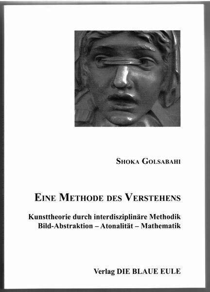 Eine Methode des Verstehens - Shoka Golsabahi