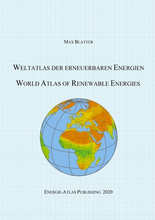 Weltatlas der erneuerbaren Energien