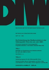 Die Entwicklung des Stra&szlig;enverkehrs in der Volksrepublik China bis zum Jahr 2000.