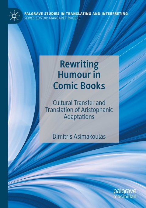 Rewriting Humour in Comic Books - Dimitris Asimakoulas