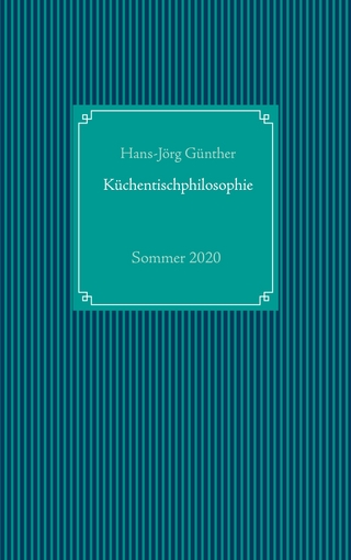 Küchentischphilosophie