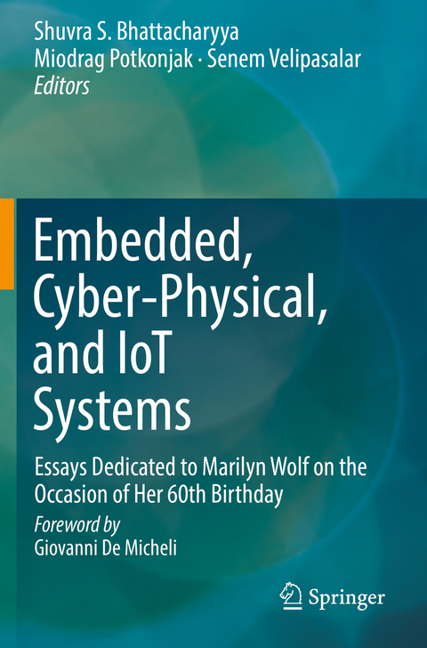 Embedded, Cyber-Physical, and IoT Systems - 
