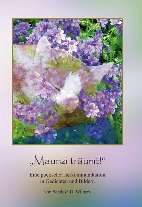 "Maunzi tr&auml;umt!" - Sandesh Dieter Wilbers