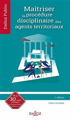 Ma&icirc;triser la proc&eacute;dure disciplinaire des agents territoriaux - CELINE WILSON