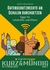 Datenschutzrechte an Schulen durchsetzen - Jessica Wawrzyniak