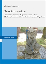 Kunst im Kreuzfeuer - Christian Saehrendt