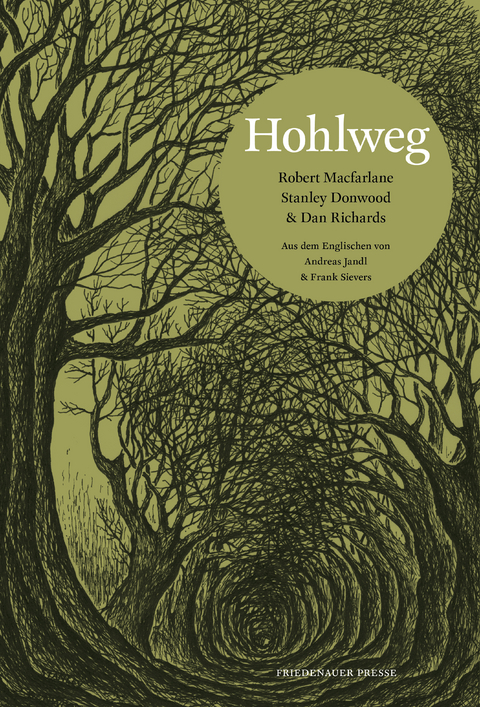 Hohlweg - Robert Macfarlane, Stanley Donwood