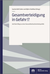 Gesamtverteidigung in Gefahr!? - 