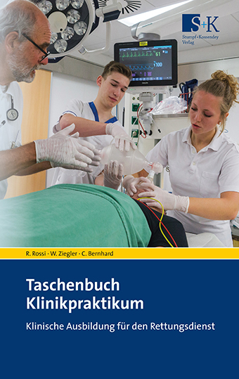 Taschenbuch Klinikpraktikum - Rolando Rossi, Wolfgang Ziegler, Christian Bernhard