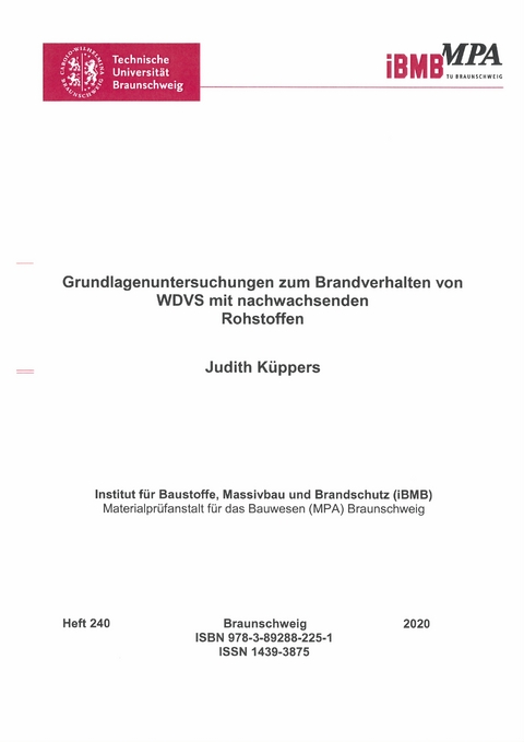 Grundlagenuntersuchungen zum Brandverhalten von WDVS mit nachwachsenden Rohstoffen - Judith K&uuml;ppers