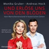 Und erl&ouml;se uns von den Bl&ouml;den - Monika Gruber, Andreas Hock