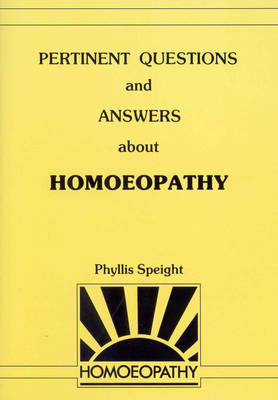 Pertinent Questions And Answers About Homoeopathy