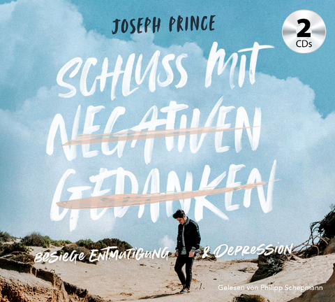 Schluss mit negativen Gedanken - Joseph Prince