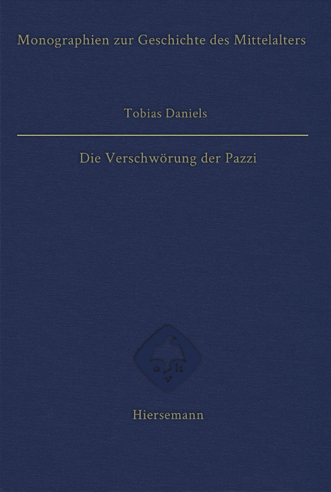 Die Verschw&ouml;rung der Pazzi - Tobias Daniels