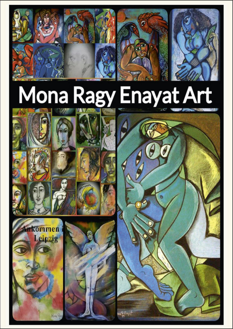 Mona Ragy Enayat Art - Mona Ragy Enayat