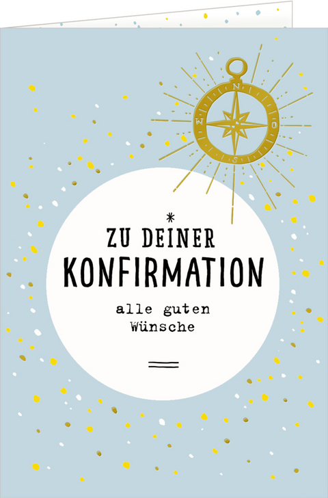 Gru&szlig;karte - Zu deiner Konfirmation alle guten W&uuml;nsche