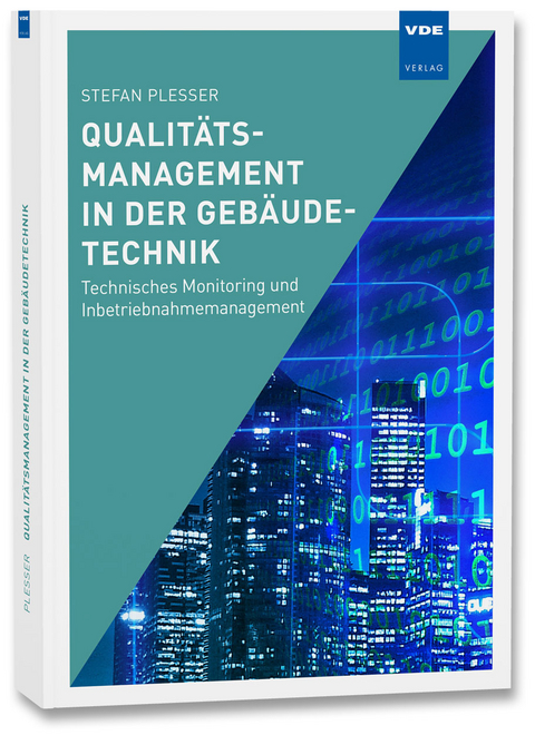 Qualit&auml;tsmanagement in der Geb&auml;udetechnik - Stefan Plesser